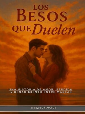 cover image of Los Besos que Duelen